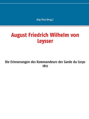 cover image of August Friedrich Wilhelm von Leysser